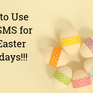 Easter: How To Use Bulk SMS For The Holiday | BetaSMS