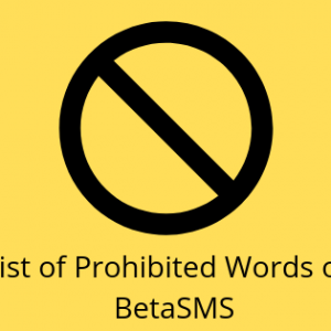Banned Words On BetaSMS Platform | Bulk SMS